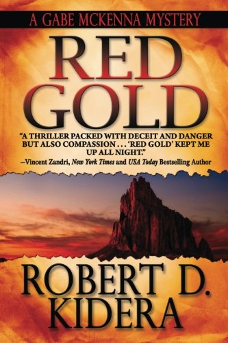 Beispielbild fr Red Gold (A Gabe McKenna Mystery) (Volume 1) zum Verkauf von SecondSale