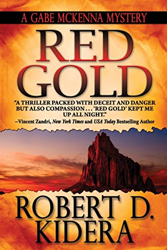 Stock image for Red Gold (A Gabe McKenna Mystery) (Volume 1) for sale by SecondSale