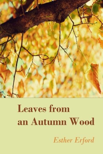 Stock image for Leaves from an Autumn Wood for sale by St Vincent de Paul of Lane County