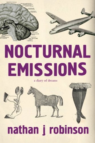 9780692423561: Nocturnal Emissions: A Diary of Dreams