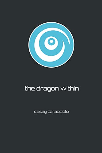 Imagen de archivo de The Dragon Within a la venta por Better World Books