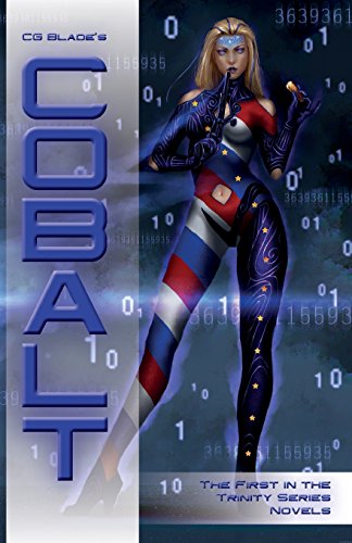Stock image for Cobalt The First in the Trinity Series Novels for sale by Liberty Book Shop