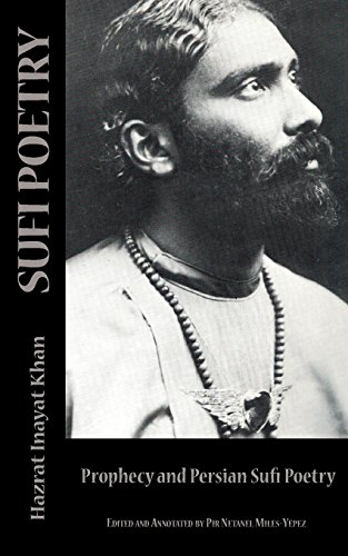 Beispielbild fr Sufi Poetry: Prophecy and the Persian Sufi Poets (The Sufi Message Series) zum Verkauf von SecondSale