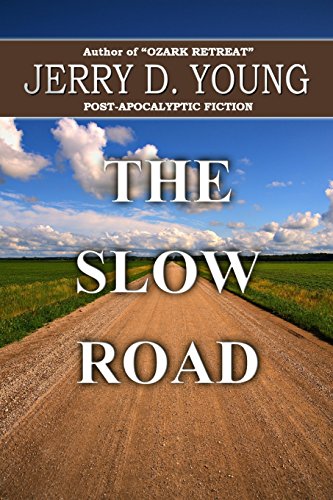 9780692428689: The Slow Road