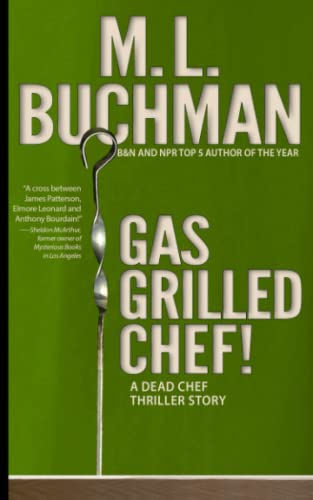 Stock image for Gas Grilled Chef! (Dead Chef) (Volume 5) for sale by Flying Danny Books