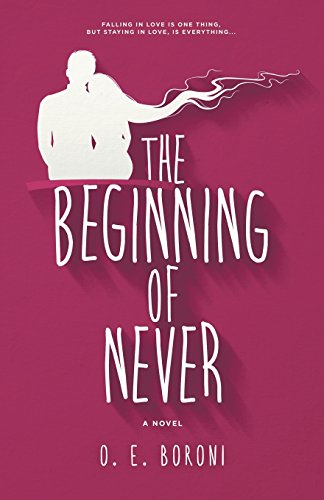 9780692433065: The Beginning of Never