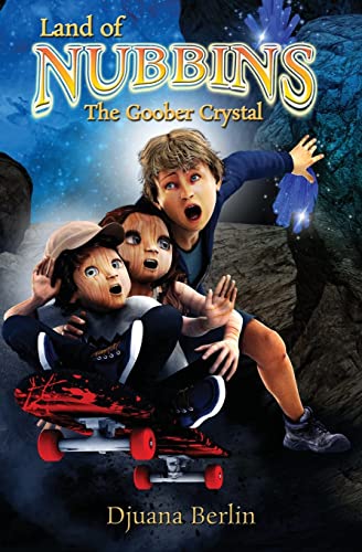 9780692433942: The Goober Crystal: Volume 1