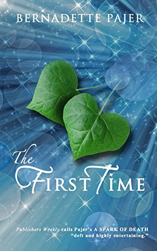 Stock image for The First Time: A Time Travel Romance (The Sunflower Series) (Volume 1) for sale by A Squared Books (Don Dewhirst)