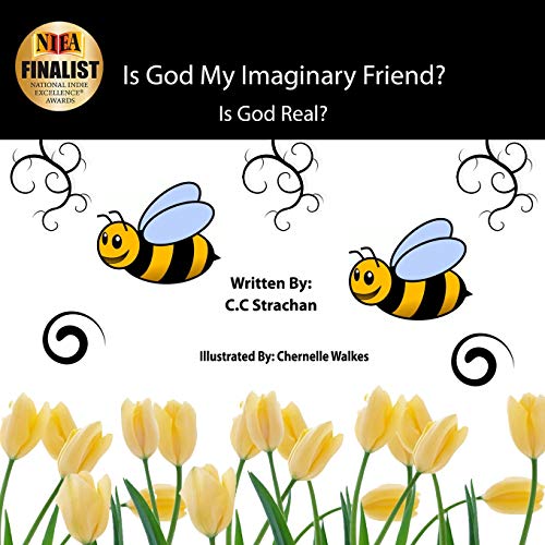 Stock image for Is God My Imaginary Friend?: Is God Real? Kids edition for sale by THE SAINT BOOKSTORE