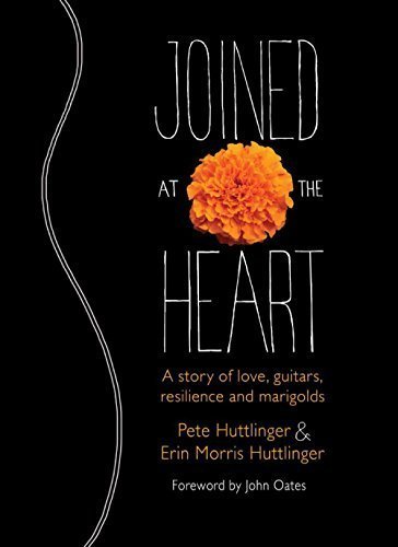 Stock image for Joined at the Heart: A Story of Love, Guitars, Resilience and Marigolds for sale by ZBK Books