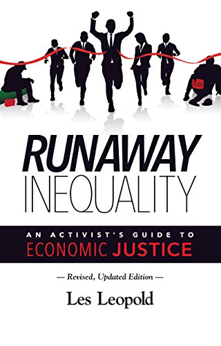 Beispielbild fr Runaway Inequality: An Activist's Guide to Economic Justice zum Verkauf von Wonder Book