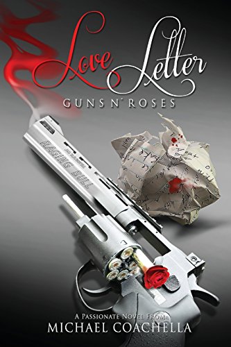 Stock image for Love Letter: Guns N' Roses for sale by Lucky's Textbooks