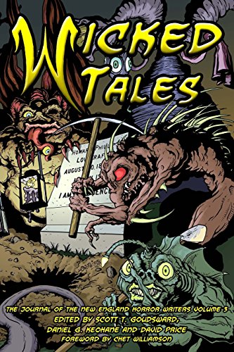 Imagen de archivo de Wicked Tales: The Journal of the New England Horror Writers, Volume 3 a la venta por Revaluation Books