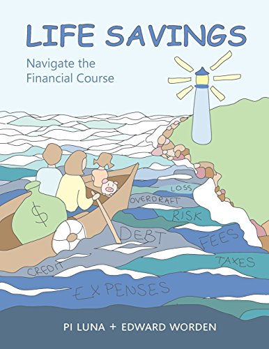 9780692438893: Life Savings: Navigate the Financial Course