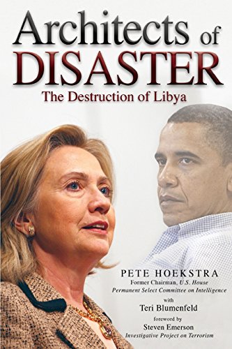 Stock image for Architects of Disaster: The Destruction of Libya (The Calamo Press) for sale by Wonder Book