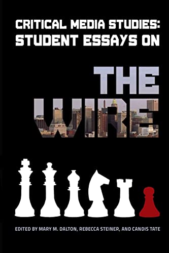 9780692439616: Critical Media Studies: Student Essays on THE WIRE