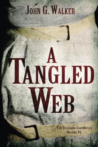 Imagen de archivo de A Tangled Web (The Statford Chronicles) a la venta por Lucky's Textbooks