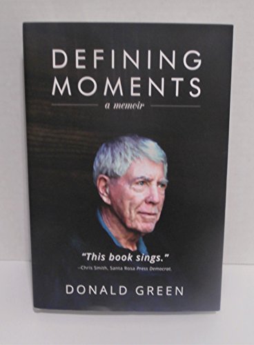 Stock image for Defining Moments : A Memoir for sale by Better World Books