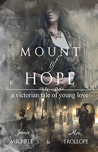 9780692440797: Mount of Hope: A Victorian Tale of Young Love