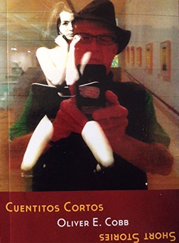 Stock image for Cuentitos Cortos Short Stories (English and Spanish Edition) for sale by ThriftBooks-Dallas