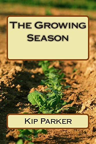 Stock image for The Growing Season (The Rememberer's Tales) for sale by Wonder Book