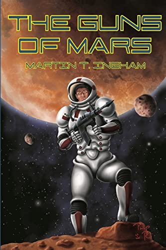 Beispielbild fr The Guns of Mars zum Verkauf von THE SAINT BOOKSTORE