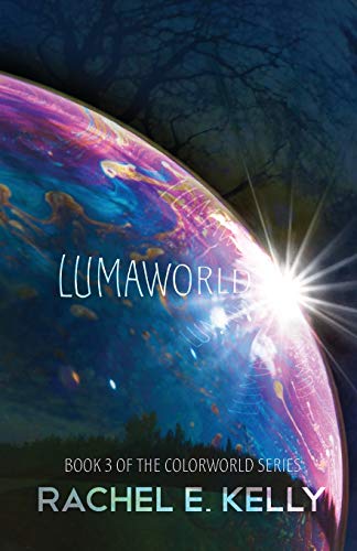 9780692444306: Lumaworld: Colorworld: Book 3