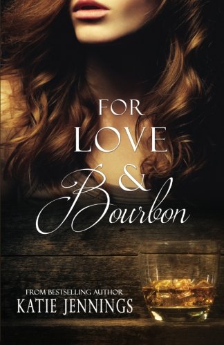 Beispielbild fr For Love & Bourbon zum Verkauf von Lucky's Textbooks