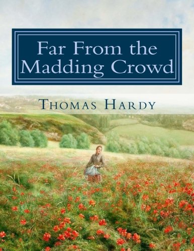 Imagen de archivo de Far From the Madding Crowd: Large Print Edition a la venta por Reliant Bookstore