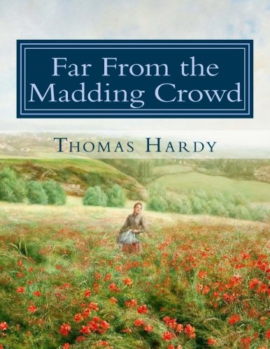Stock image for Far From the Madding Crowd: Large Print Edition for sale by Reliant Bookstore