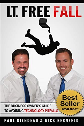9780692446928: IT Free Fall: The Business Owner's Guide To Avoiding Technology Pitfalls