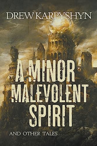 Imagen de archivo de A Minor Malevolent Spirit and Other Tales a la venta por ThriftBooks-Atlanta