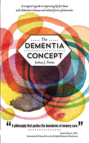 Stock image for The Dementia Concept for sale by SecondSale