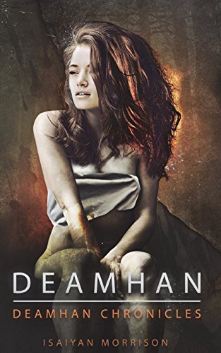 9780692447826: Deamhan: Deamhan Chronicles. Book One