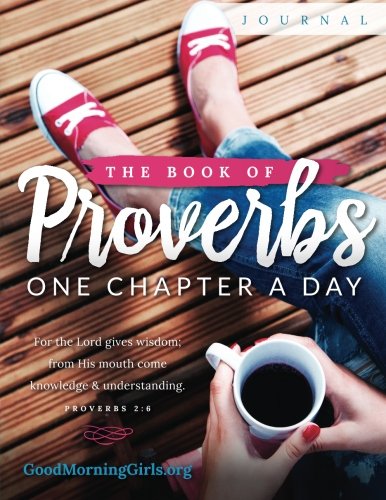 Imagen de archivo de The Book of Proverbs Journal: One Chapter a Day a la venta por SecondSale