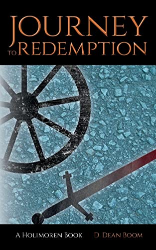 9780692448557: Journey To Redemption: 2 (Holimoren)