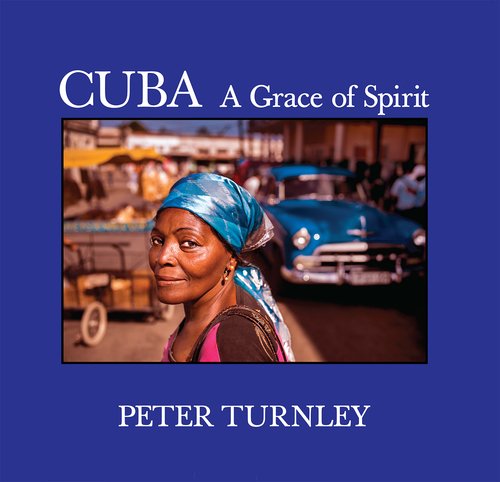 9780692448847: Cuba: A Grace of Spirit