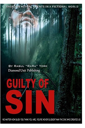 9780692449332: Guilty of Sin: A work of Fiction