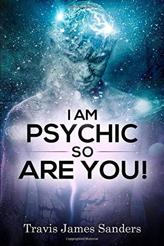 9780692452103: I Am Psychic, So Are You!: A Clairvoyant Handbook