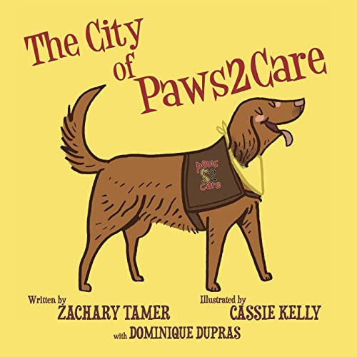 Beispielbild fr The City of Paws2Care zum Verkauf von Books Unplugged