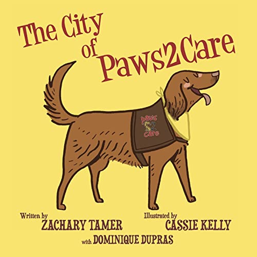9780692453711: The City of Paws2Care