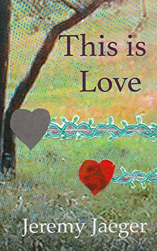 Stock image for This Is Love for sale by ThriftBooks-Dallas