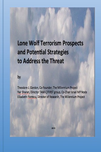 Imagen de archivo de Lone Wolf Terrorism prospects and potential strategies to Address the Threat a la venta por Lucky's Textbooks