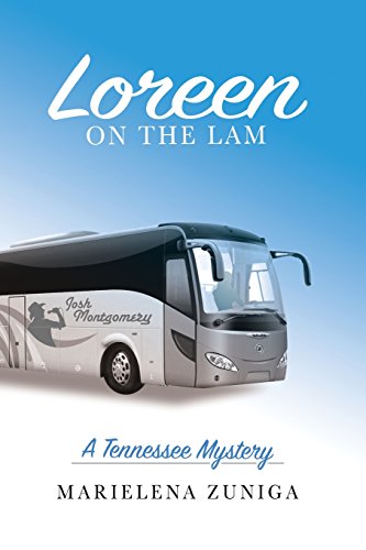 Beispielbild fr Loreen on the Lam: A Tennessee Mystery zum Verkauf von Bookmans