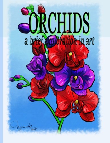 Stock image for Orchids A Brief Exploration Through Art [Soft Cover ] for sale by booksXpress