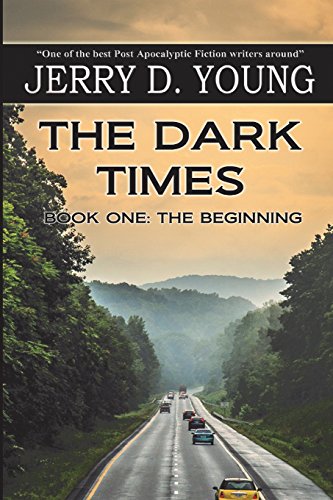 9780692461891: The Dark Times: Part One - The Beginning