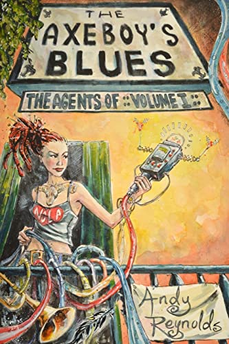 Beispielbild fr The Axeboy's Blues (The Agents Of) (Volume 1) zum Verkauf von SecondSale