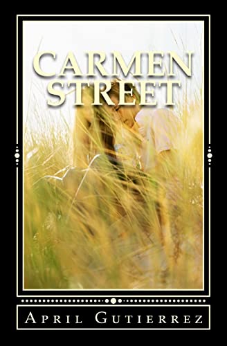 Beispielbild fr Carmen Street zum Verkauf von James Lasseter, Jr