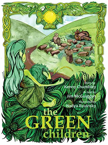 Beispielbild fr The Green Children [Hardcover] Kenny Chumbley and Jim McGuiggan zum Verkauf von Orphans Treasure Box