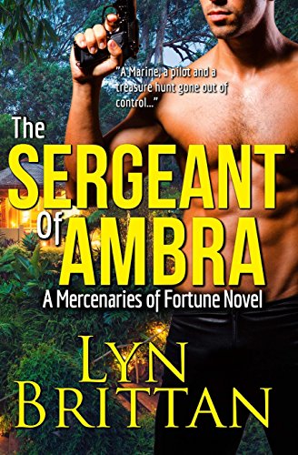 9780692465950: The Sergeant of Ambra: Volume 2 (Mercenaries of Fortune) [Idioma Ingls]